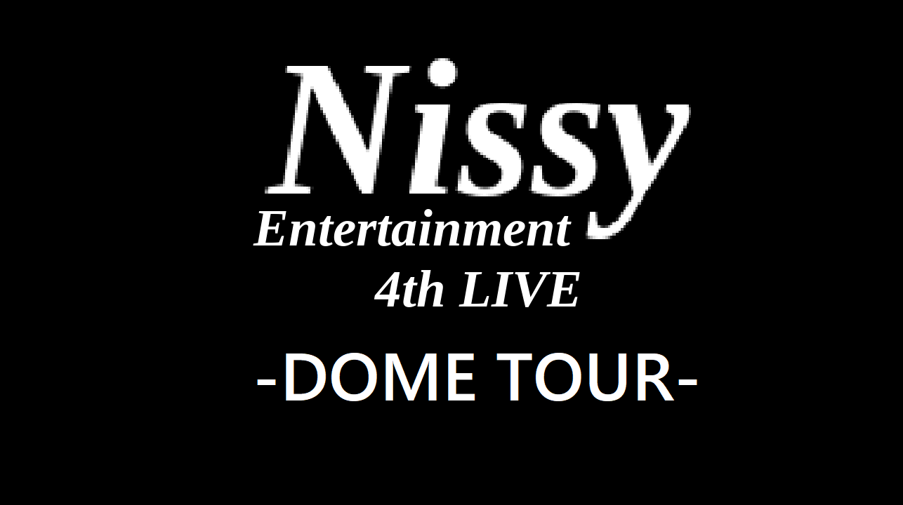 Nissy Entertainment 4th LIVE DOME TOUR abitur.gnesin-academy.ru